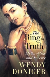 Ring of Truth -  Wendy Doniger