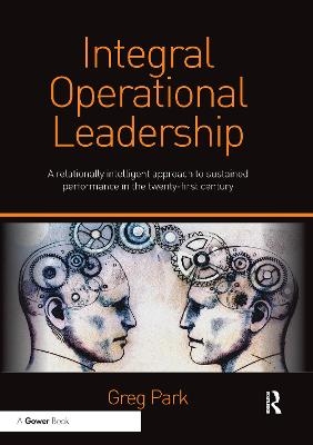 Integral Operational Leadership - Greg Park