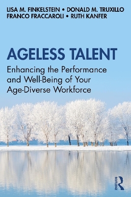 Ageless Talent - Lisa M. Finkelstein, Donald M. Truxillo, Franco Fraccaroli, Ruth Kanfer
