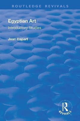 Egyptian Art - Jean Capart