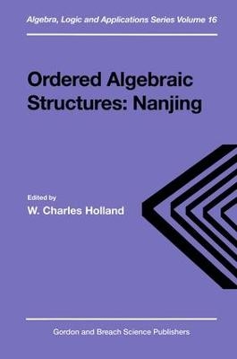 Ordered Algebraic Structures - W. Charles Holland