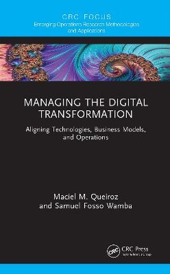 Managing the Digital Transformation - Maciel M Queiroz