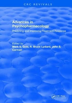 Advances in Psychopharmacology - Mark S. Gold