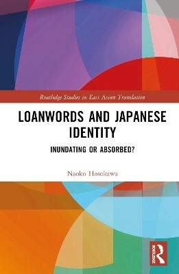 Loanwords and Japanese Identity - Naoko Hosokawa