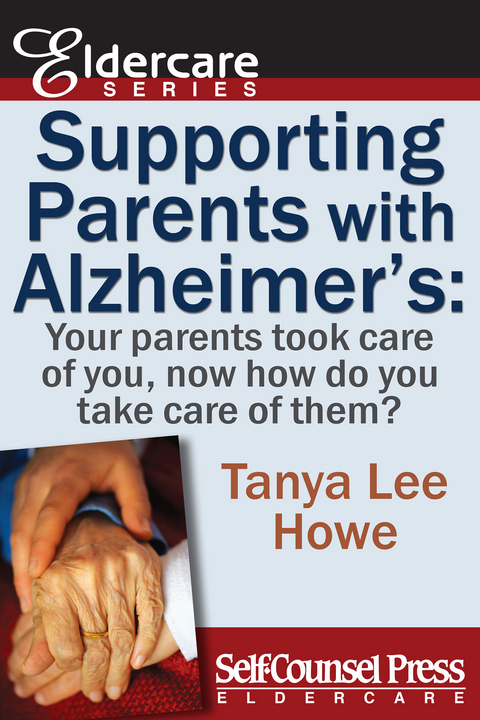 Supporting Parents with Alzheimer's - Tanya Lee Howe