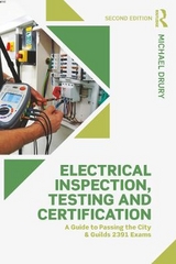 Electrical Inspection, Testing and Certification - Drury, Michael