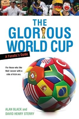 The Glorious World Cup - Alan Black, David Henry Sterry