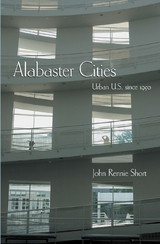 Alabaster Cities -  John Rennie Short