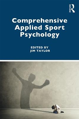 Comprehensive Applied Sport Psychology - 