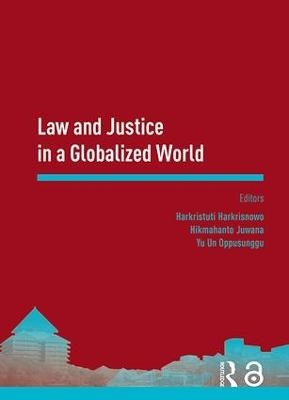 Law and Justice in a Globalized World - 