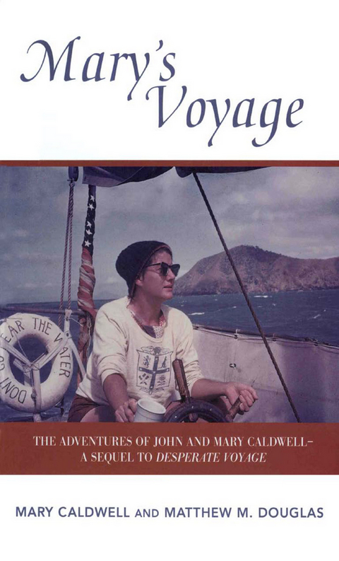 Mary's Voyage -  Mary Caldwell,  Matthew M. Douglas