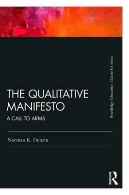 The Qualitative Manifesto - Norman K. Denzin