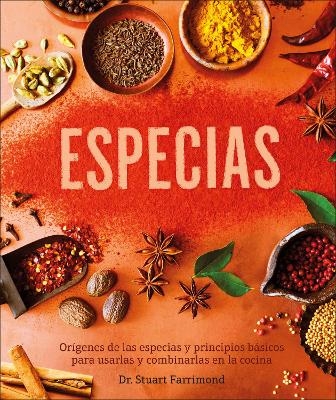 Especias (The Science of Spice) - Dr. Stuart Farrimond