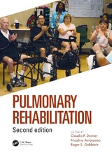 Pulmonary Rehabilitation - Donner, Claudio; Ambrosino, Nicolino; Goldstein, Roger S.