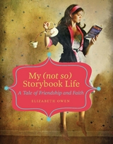 My (not so) Storybook Life -  Elizabeth Owen