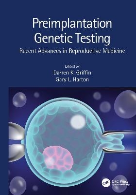 Preimplantation Genetic Testing - 