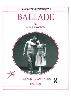 Ballade by Anna Sokolow - Ray Cook