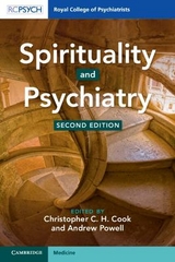 Spirituality and Psychiatry - Cook, Christopher C. H.; Powell, Andrew