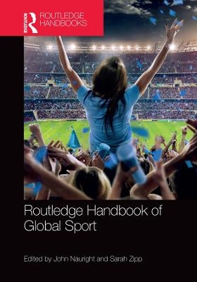 Routledge Handbook of Global Sport - 