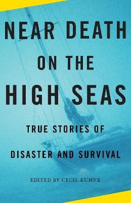 Near Death on the High Seas - 