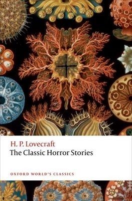 The Classic Horror Stories - H. P. Lovecraft