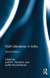 Dalit Literatures in India - Abraham, Joshil K.; Misrahi-Barak, Judith