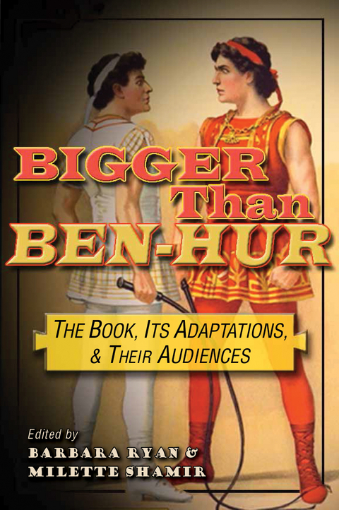 Bigger than Ben-Hur - 