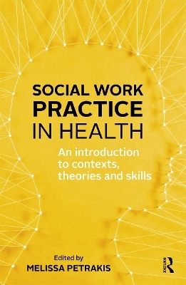 Social Work Practice in Health - 