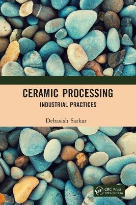 Ceramic Processing - 