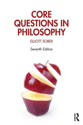 Core Questions in Philosophy - Elliott Sober