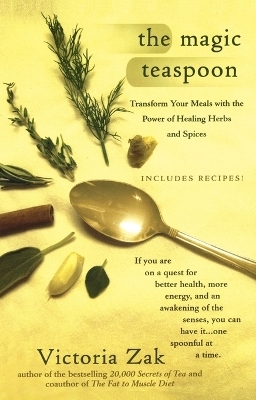 The Magic Teaspoon - Victoria Zak