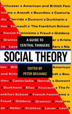 Social Theory - Peter Beilharz