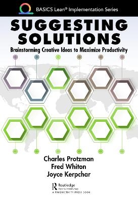 Suggesting Solutions - Charles Protzman, Fred Whiton, Joyce Kerpchar
