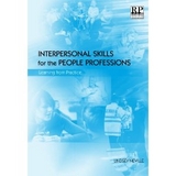 Interpersonal Skills for the People Professions - 