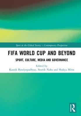 FIFA World Cup and Beyond - 