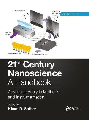 21st Century Nanoscience - A Handbook - 