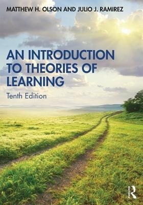 An Introduction to Theories of Learning - Matthew H. Olson, Julio J. Ramirez