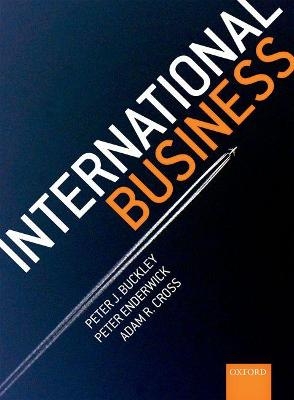 International Business - Peter J. Buckley, Peter Enderwick, Adam R. Cross