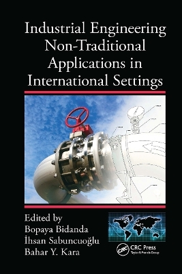 Industrial Engineering Non-Traditional Applications in International Settings - 