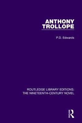Anthony Trollope - P.D. Edwards
