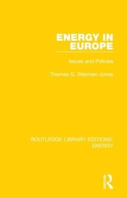 Energy in Europe - Thomas G. Weyman-Jones