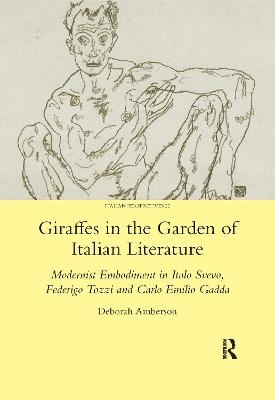 Giraffes in the Garden of Italian Literature - Deborah Amberson