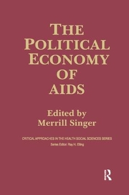 The Political Economy of AIDS - Merrill Singer