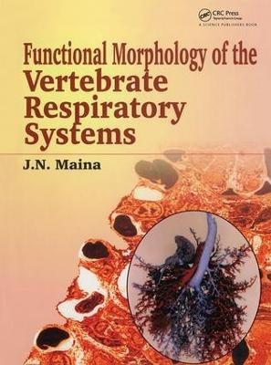 Biological Systems in Vertebrates, Vol. 1 - J N Maina