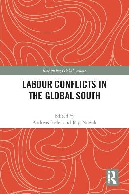 Labour Conflicts in the Global South - 