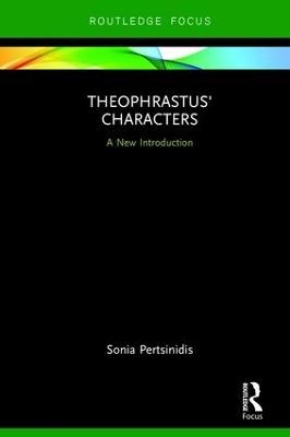 Theophrastus' Characters - Sonia Pertsinidis