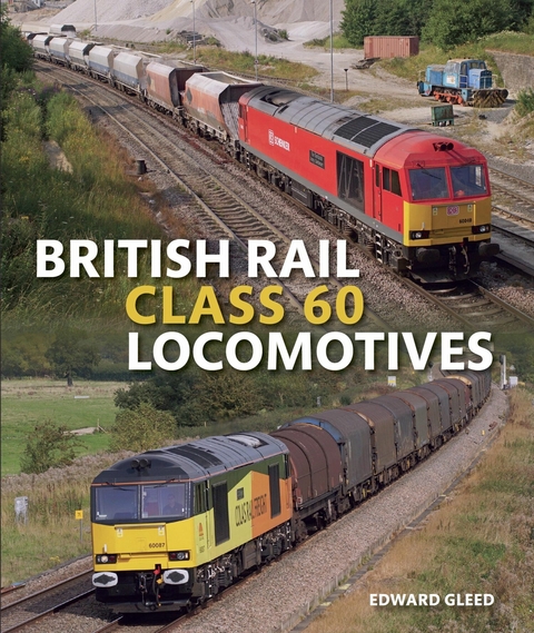 British Rail Class 60 Locomotives -  Edward Gleed