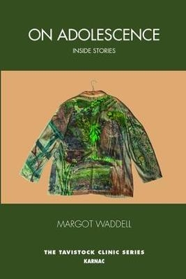 On Adolescence - Margot Waddell
