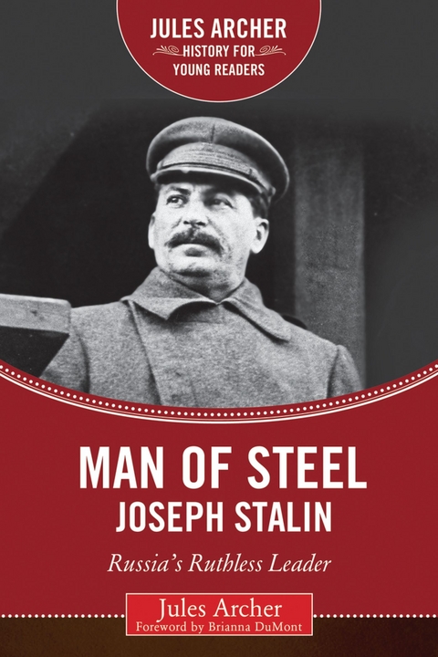 Man of Steel: Joseph Stalin -  Jules Archer