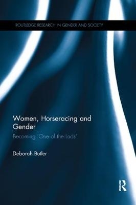 Women, Horseracing and Gender - Deborah Butler